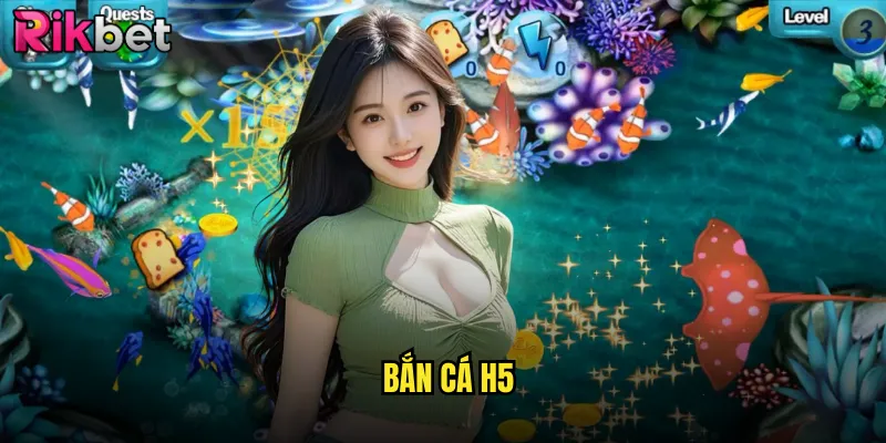 Bắn cá h5