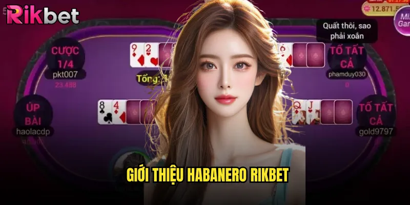 Giới Thiệu Habanero rikbet
