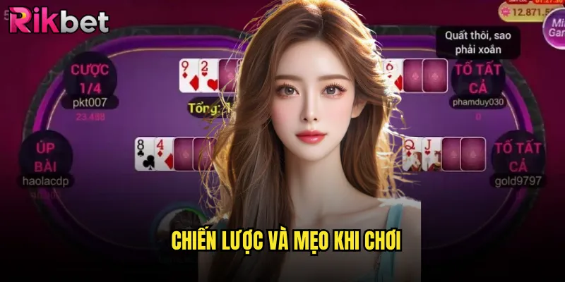 Chiến Lược Và Mẹo Khi Chơi